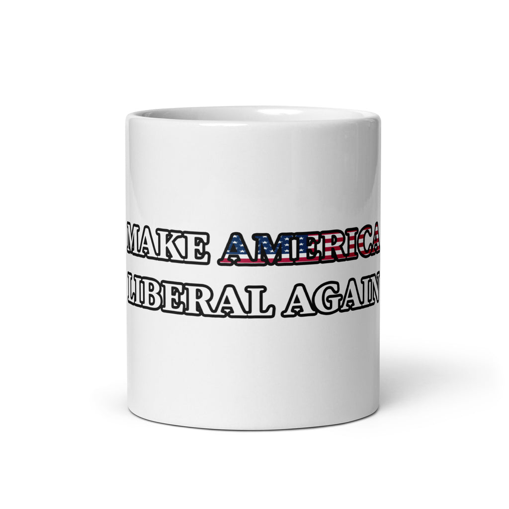 Make America Liberal Again - Ceramic Mug