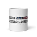 Make America Liberal Again - Ceramic Mug