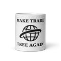Make Trade Free Again - Mug